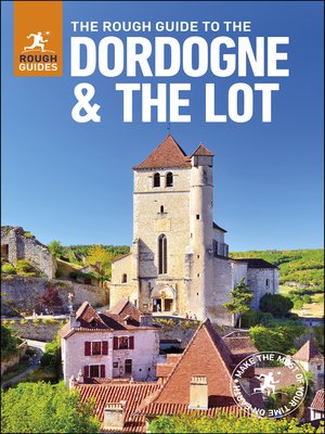 The Rough Guide to the Dordogne & the Lot - ebook
